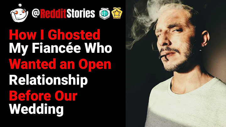 I Ghosted My Fiancée Who Wanted an Open Relationship Before Our Wedding. A  Reddit Story