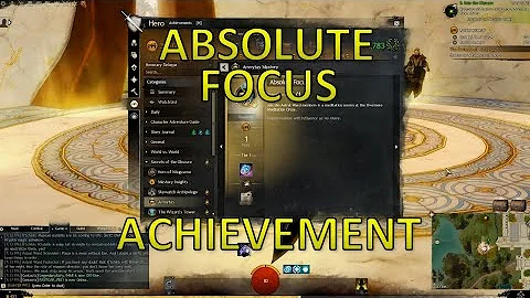 GW2 - Absolute Focus Achievement