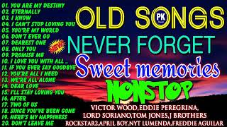 Oldies But Goodies Nonstop Medley 💌Victor Wood,Eddie Peregrina,Lord Soriano,Tom Jones,April Boy,NYT