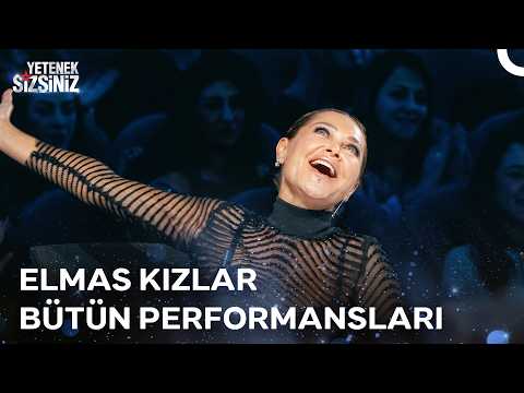 Elmas Kızlar 8. Sezon Tüm Performansları | Yetenek Sizsiniz