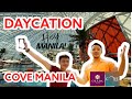 DAYCATION AT COVE MANILA! | VLOG #006 | HEY MANILA!