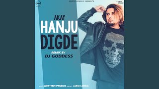 Hanju Digde Remix By DJ Goddess