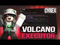 Volcano Executor [Menu] | Roblox Executor [Free 2025] | Volcano Executor x Roblox Executor