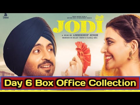 Jodi Day 6 Box Office Collection | Jodi Movie Box Office Collection | Jodi Movie Diljit | Filmy Gill