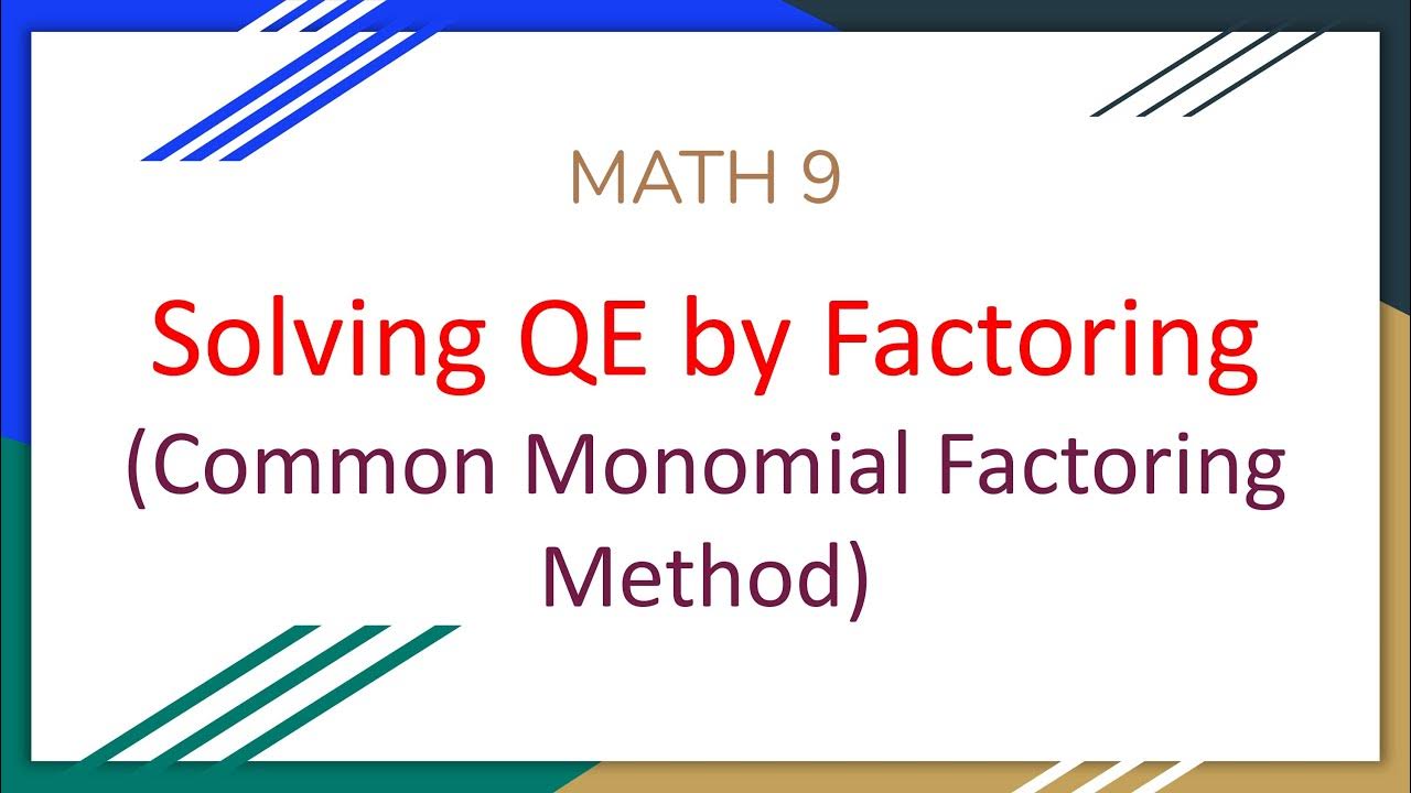 solving-qe-by-factoring-common-monomial-factoring-method-youtube