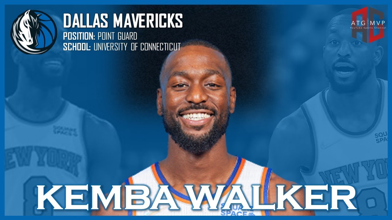 DALLAS MAVERICKS: Kemba Walker ᴴᴰ