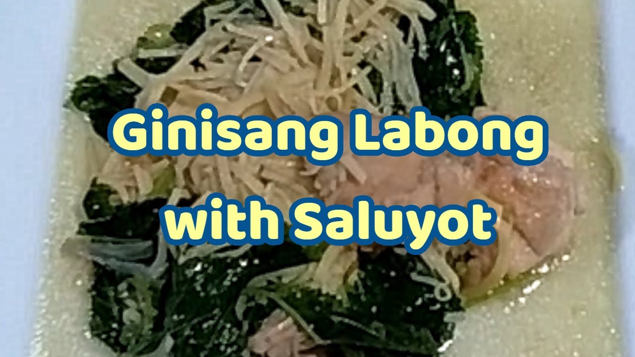 Ginisang Labong with dahon ng saluyot - YouTube