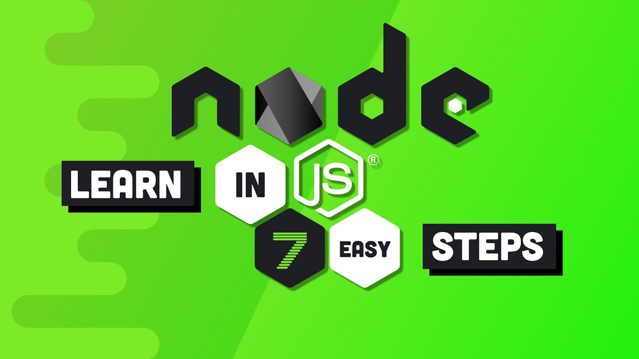 Node.js Ultimate Beginner’s Guide in 7 Easy Steps