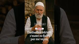 Dashuria E Vertete..