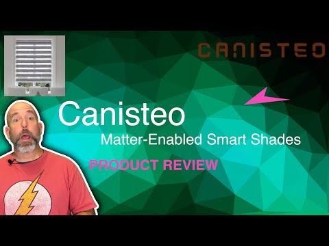 PRODUCT REVIEW - Canisteo Matter-Enabled Smart Shades!! #canisteoblinds