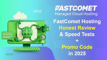 FastComet Hosting | Honest Review & Speed Tests – Full Comparison & Coupon Code 2025