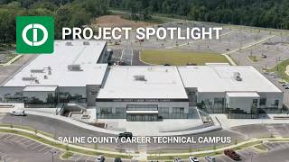 Saline County Career Technical Campus Construction Timelapse | CDI Contractors