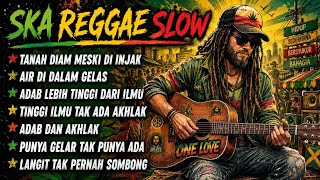 LATEST SLOW SKA REGGAE 2026 🌴 A Collection of Songs on Life Motivation, Manners & Character