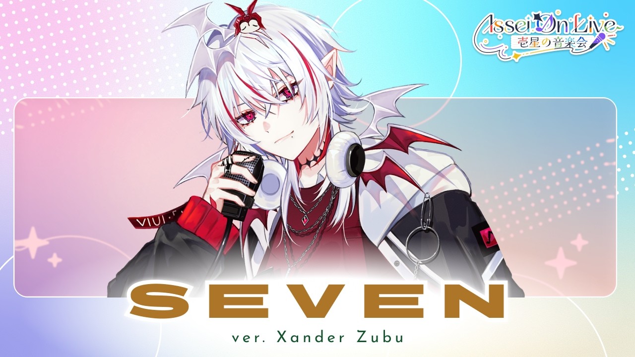 【ISSEI ON LIVE ♪✨】SEVEN