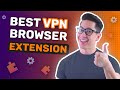 Best VPN browser extensions in 2022 | CHECK THIS OUT! image