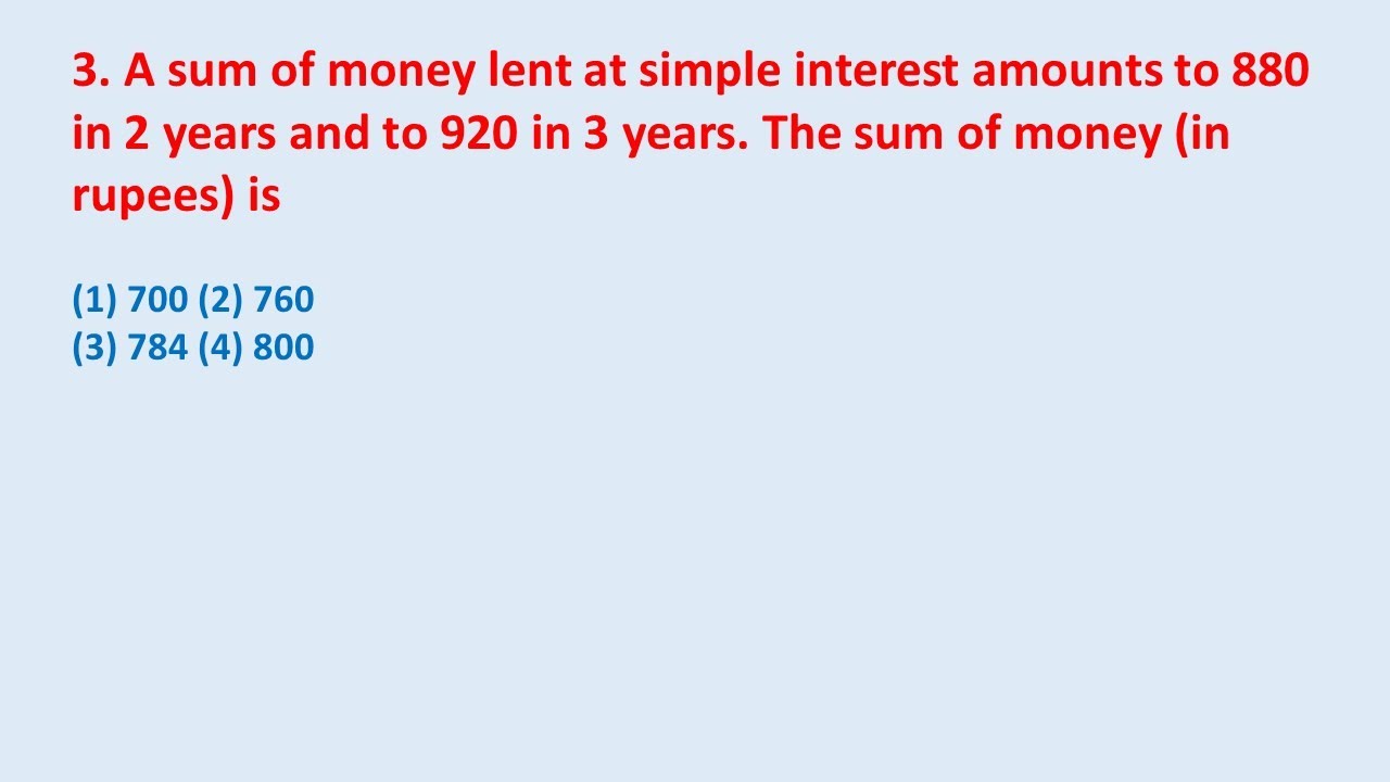 3 A Sum Of Money Lent At Simple Interest Amounts To 880 In 2 Years And 3-a-sum-of-money-lent-at-simple-interest-amounts-to-880-in-2-years-and