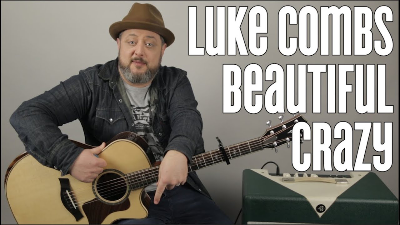 How to Play "Beautiful Crazy" by Luke Combs on Guitar Easy Acoustic
