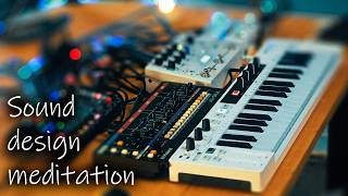 Sound Design Meditation | Live Jam