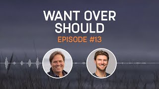 Want Over Should