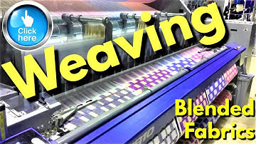 Weaving Of Blended Fabrics | Read DISCLAIMER statement in description of this YouTube video