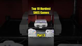 Top 10 Hardest SNES Games PART 3
