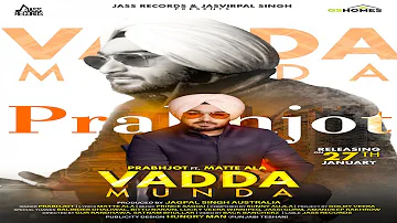 Vadda Munda | ( Official Music Video) | Prabhjot  | Songs 2019 | Jass Records