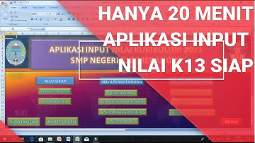Cara membuat aplikasi input nilai K13 dengan excel