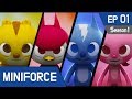 MINIFORCE Season1 Ep.1: New Heroes