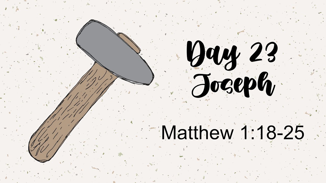 Jesse Tree • Day 23 • Joseph
