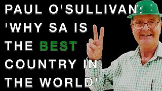 Paul O'Sullivan on forensics, corruption and why South Africa is the BEST country in the world
