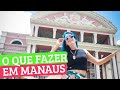 MANAUS: Guia turístico e roteiro com melhores atrações!