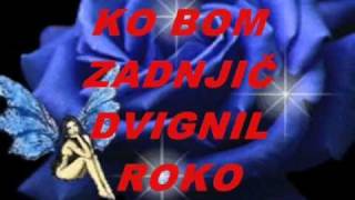 Vignette de la vidéo "Ko bom zadnjič dvignil roko -  Stane Vidmar- VIDEO*C.B.Cvet.wmv"