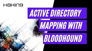 Mapping Active Directory with BloodHound | Active Directory Red Teaming Tutorial | Hakin9