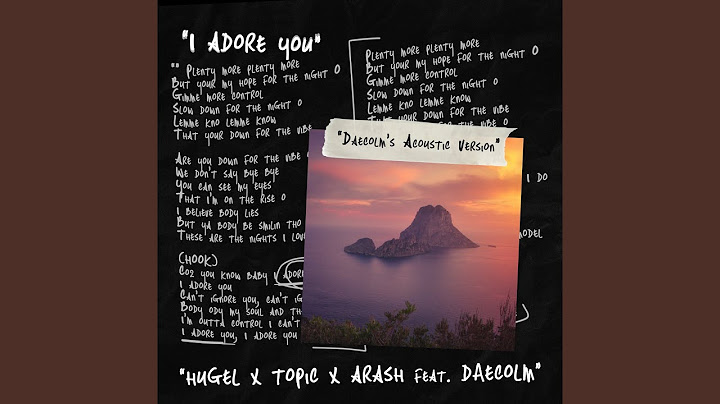 I Adore You (Daecolm’s Acoustic Version)