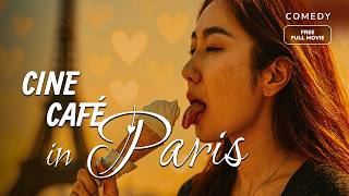 When a Dream Paris Trip Hits an Unexpected Hometown Plot Twist | 'Cine Café in Paris'