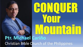 Conquer Your Mountain | Michael Cariño