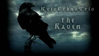 Kyiv Ethno Trio - Ворон (The Raven)