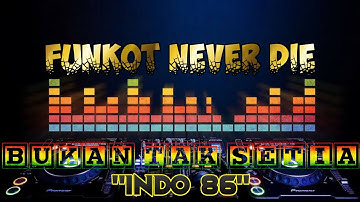 BUKAN TAK SETIA SINGLE FUNKOT