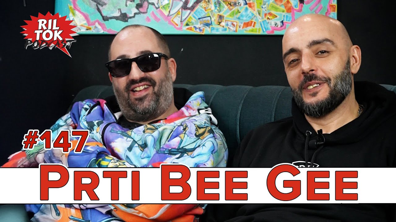Ril Tok Podcast #147  -  PRTI BEE GEE