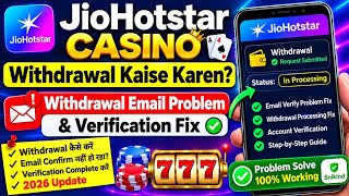 How To Withdrawl Money Jio Hotstar Casino Game Jio Hotstar Casino Game Email Verification Problem