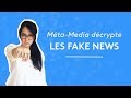 Quest ce que les fake news  mtamedia dcrypte