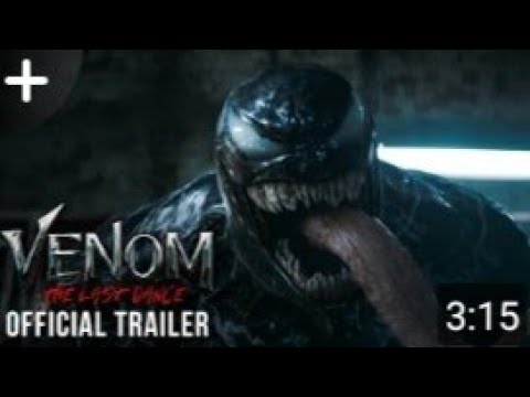 VENOM ?? The last dance//official trailer HD🔥🔥