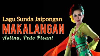 MAKALANGAN Jaipongan #lagusunda #jaipong #rancage #kendang