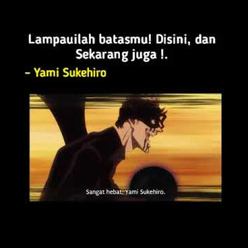 Story Wa anime || Yami Sukehiro-Black Clover 30 detik