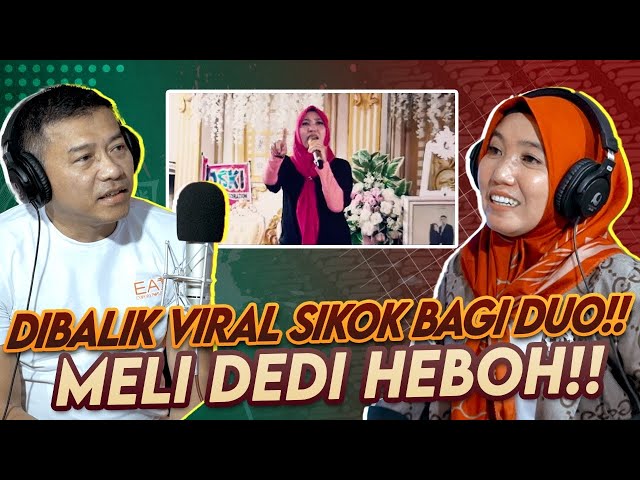 KEHIDUPANNYA BERUBAH DRASTIS KARENA SIKOK BAGI DUO!! INI KISAH MELI DEDI!! class=