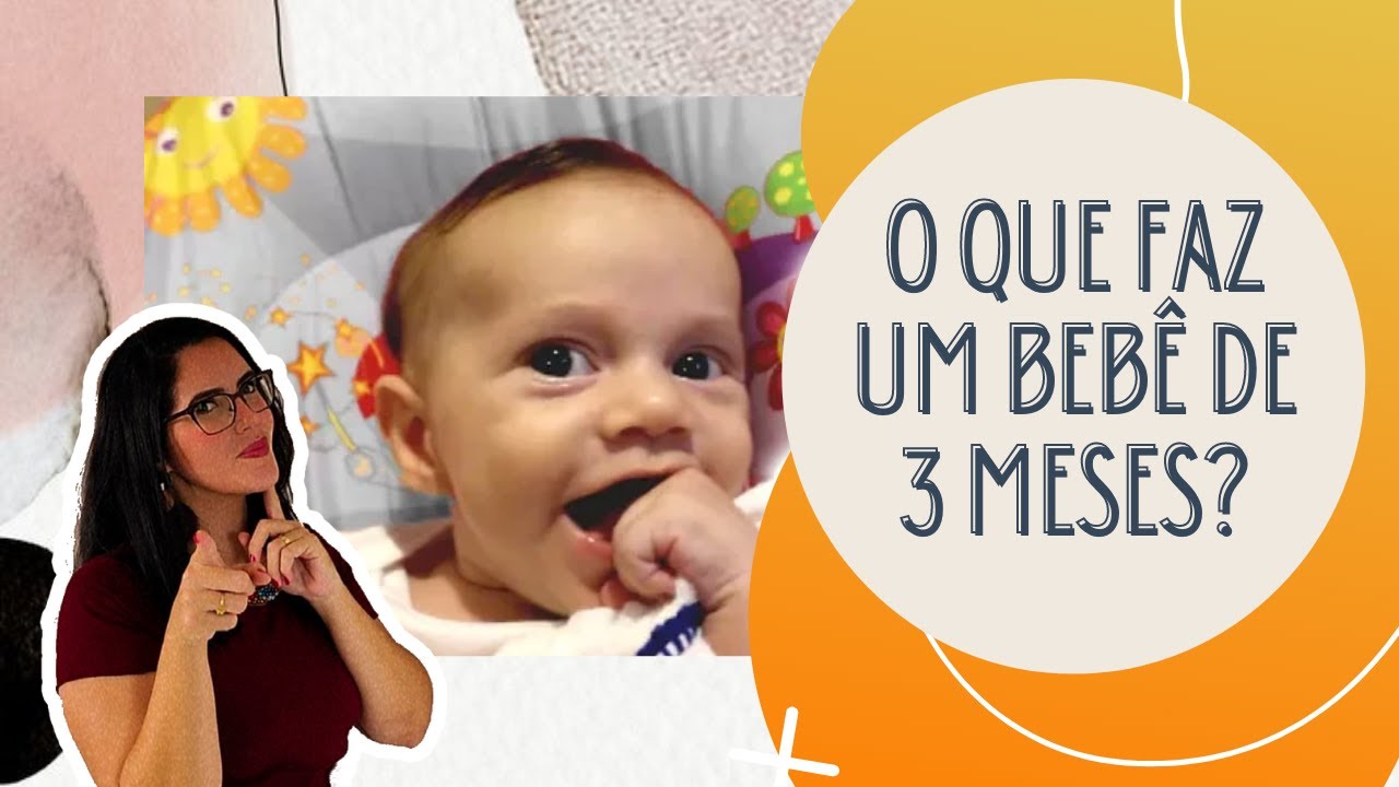 O que faz um bebê de 3 meses? - YouTube