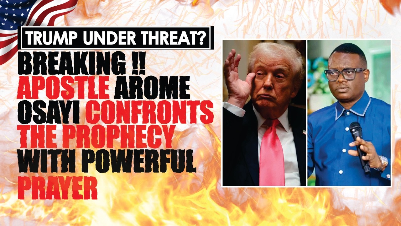 Срочная новость‼️ «Трампу угрожает опасность?» Апостол Ароме Осайи противостоит пророчеству с пом...