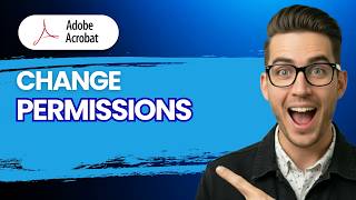 How to Change Permissions on a PDF [2026 Full Guide]