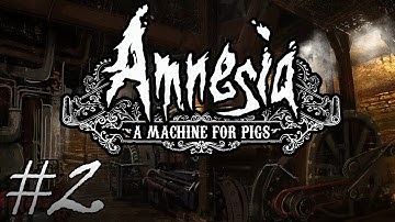Amnesia: A Machine for Pigs - Into the Cellar [Part 2]