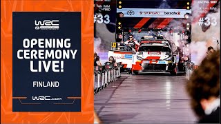 🔴 Opening Ceremony LIVE | WRC Secto Rally Finland 2023